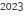 2023